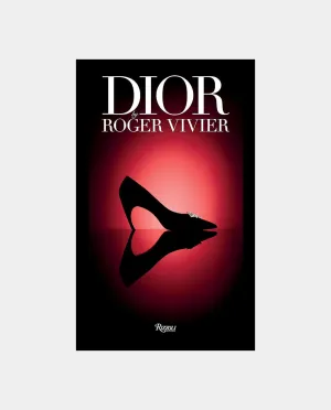 Rizzoli - Dior by Roger Vivier